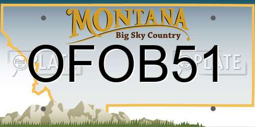 OFOB51 Montana License Plate