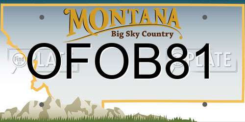 OFOB81 Montana License Plate