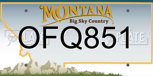 OFQ851 Montana License Plate
