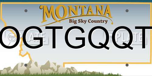 OGTGQQT Montana License Plate