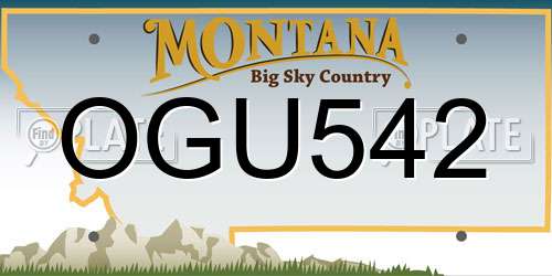 OGU542 Montana License Plate
