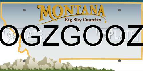 OGZGOOZ Montana License Plate