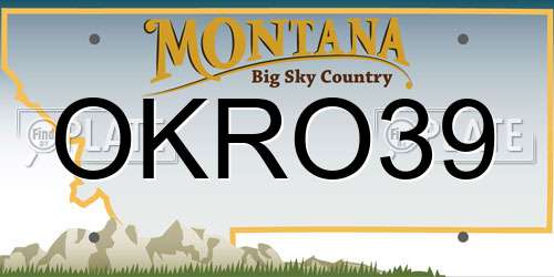 OKRO39 Montana License Plate