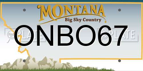 ONBO67 Montana License Plate