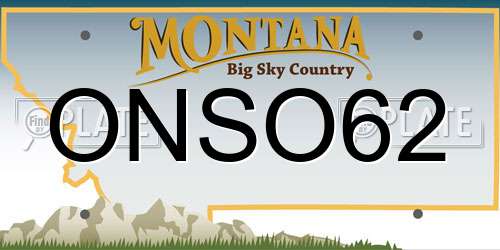 ONSO62 Montana License Plate