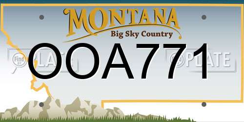 OOA771 Montana License Plate