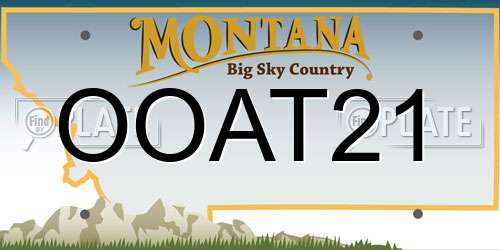 OOAT21 Montana License Plate