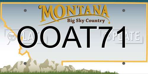 OOAT71 Montana License Plate