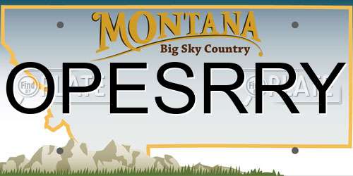 OPESRRY Montana License Plate