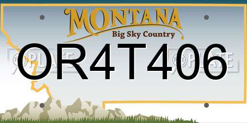 OR4T406 Montana License Plate