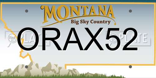 ORAX52 Montana License Plate