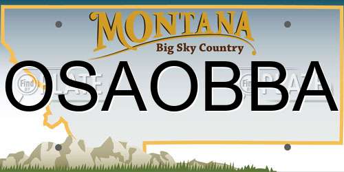 OSAOBBA Montana License Plate