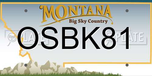 OSBK81 Montana License Plate