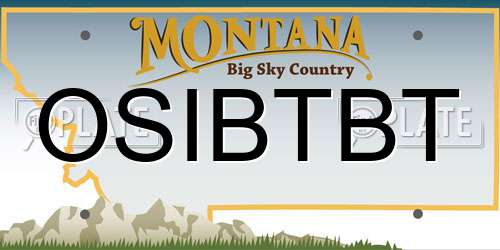 OSIBTBT Montana License Plate