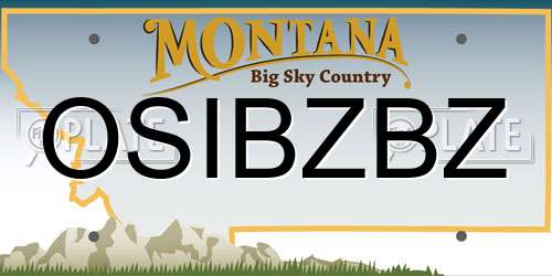 OSIBZBZ Montana License Plate