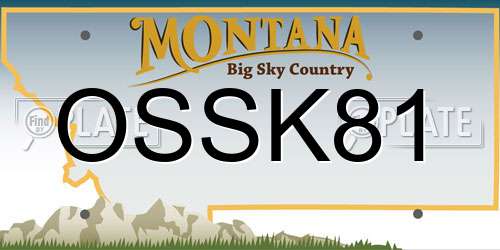 OSSK81 Montana License Plate