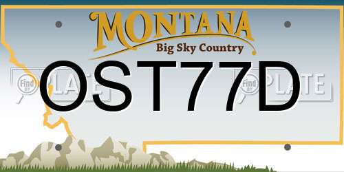 OST77D Montana License Plate