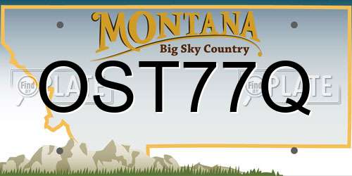 OST77Q Montana License Plate
