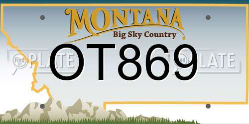 OT869 Montana License Plate