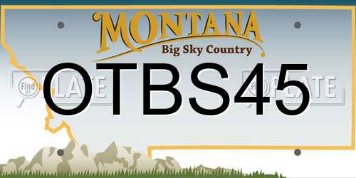 OTBS45 Montana License Plate