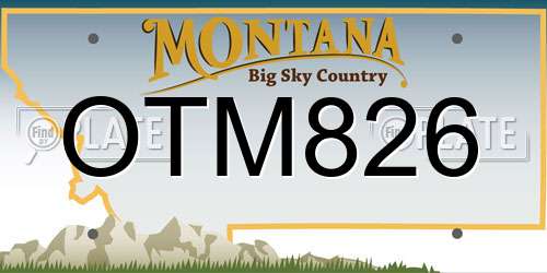 OTM826 Montana License Plate