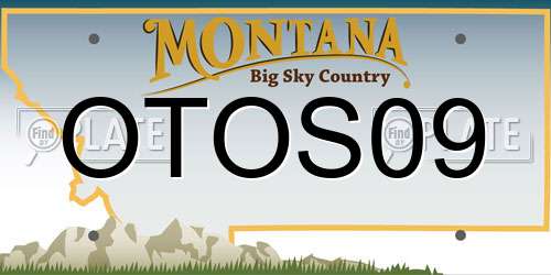 OTOS09 Montana License Plate