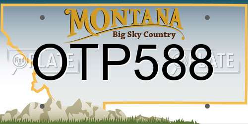 OTP588 Montana License Plate