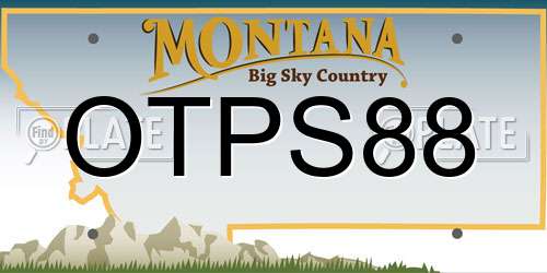 OTPS88 Montana License Plate