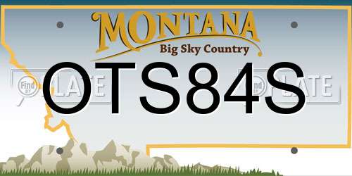 OTS84S Montana License Plate