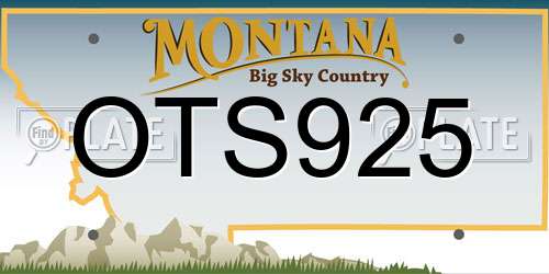 OTS925 Montana License Plate