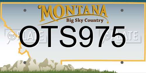 OTS975 Montana License Plate