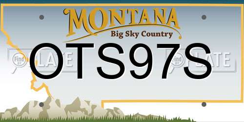 OTS97S Montana License Plate