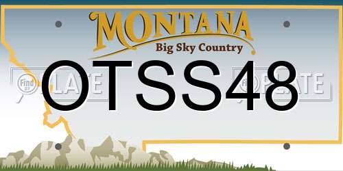 OTSS48 Montana License Plate
