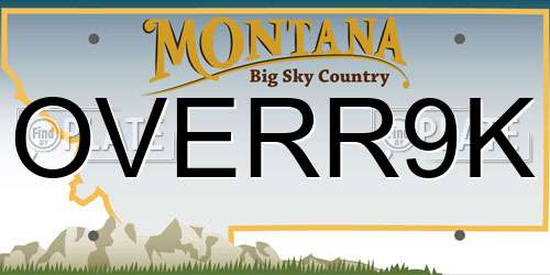 OVERR9K Montana License Plate