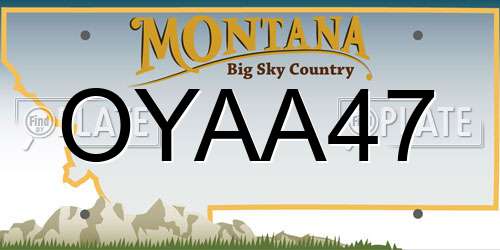 OYAA47 Montana License Plate