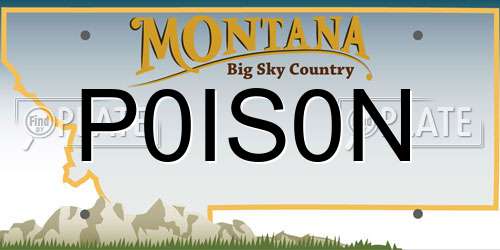 P0IS0N Montana License Plate