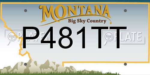 P481TT Montana License Plate