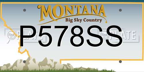 P578SS Montana License Plate