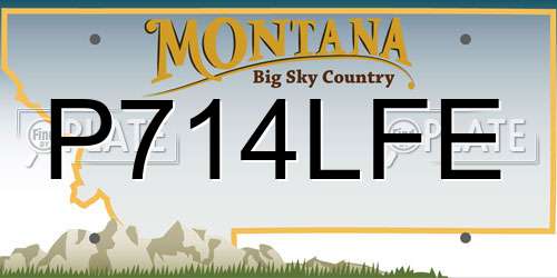 P714LFE Montana License Plate