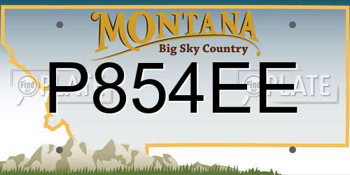 P854EE Montana License Plate