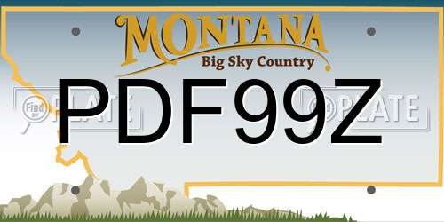 PDF99Z Montana License Plate