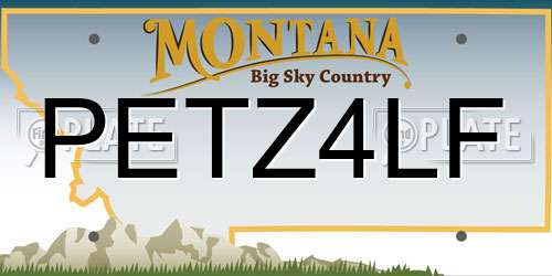 PETZ4LF Montana License Plate