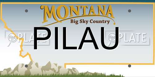 PILAU Montana License Plate