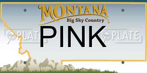 PINK Montana License Plate