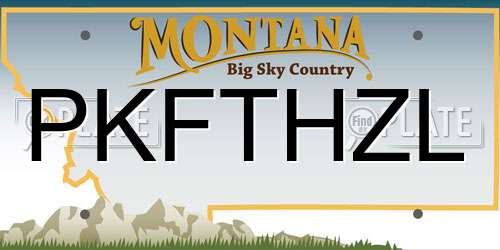 PKFTHZL Montana License Plate