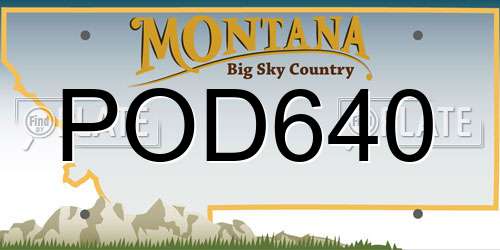 POD640 Montana License Plate