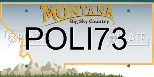 POLI73 Montana License Plate