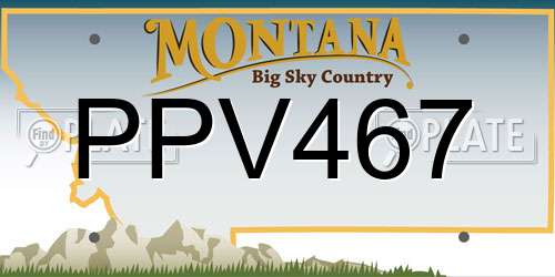 PPV467 Montana License Plate