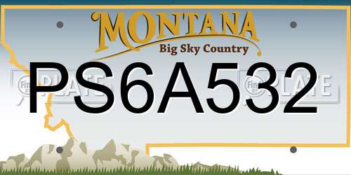 PS6A532 Montana License Plate