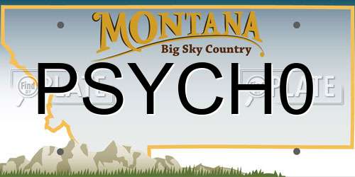 PSYCH0 Montana License Plate